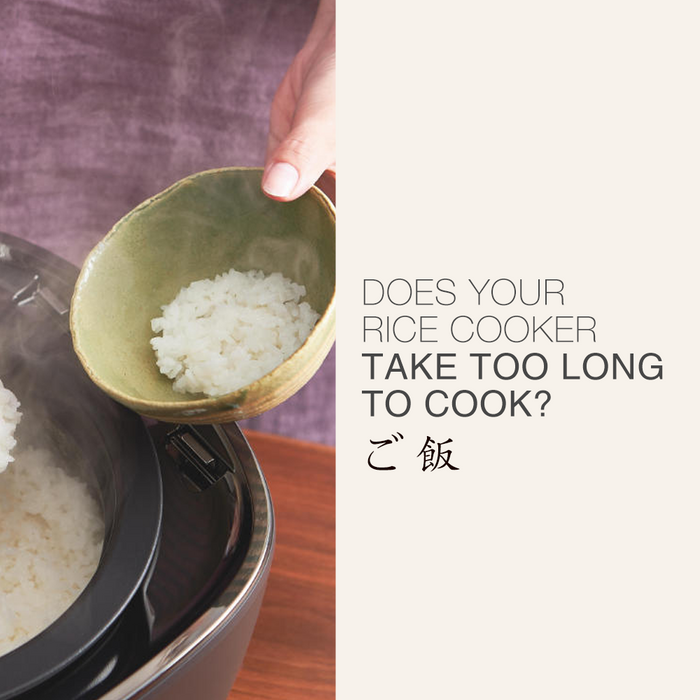 Does your rice cooker take too long to cook?