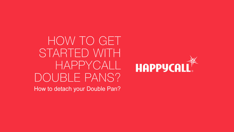 Getting Started with Your Happycall Double Pan
