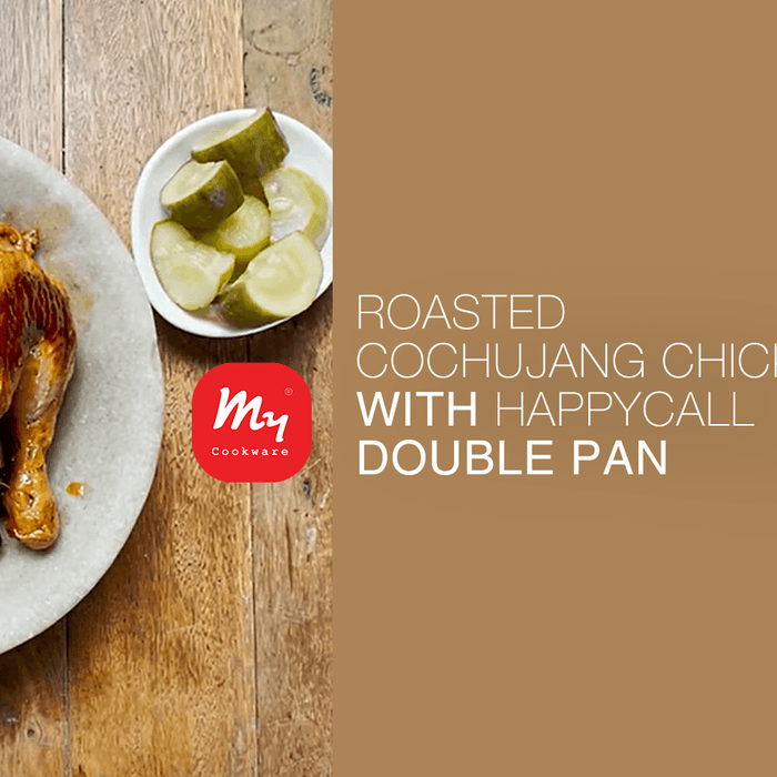 Recipe: Roasted Gochujang Chicken using Happycall Double Pan