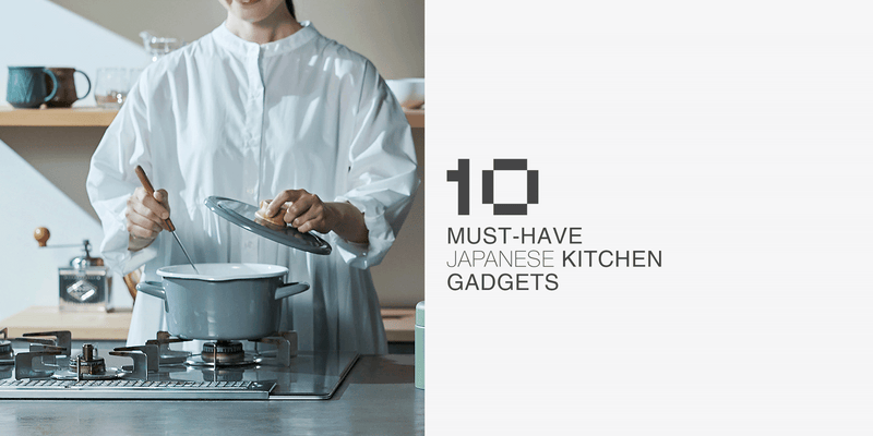 10 Must-Have Japanese Kitchen and Cookware Gadgets