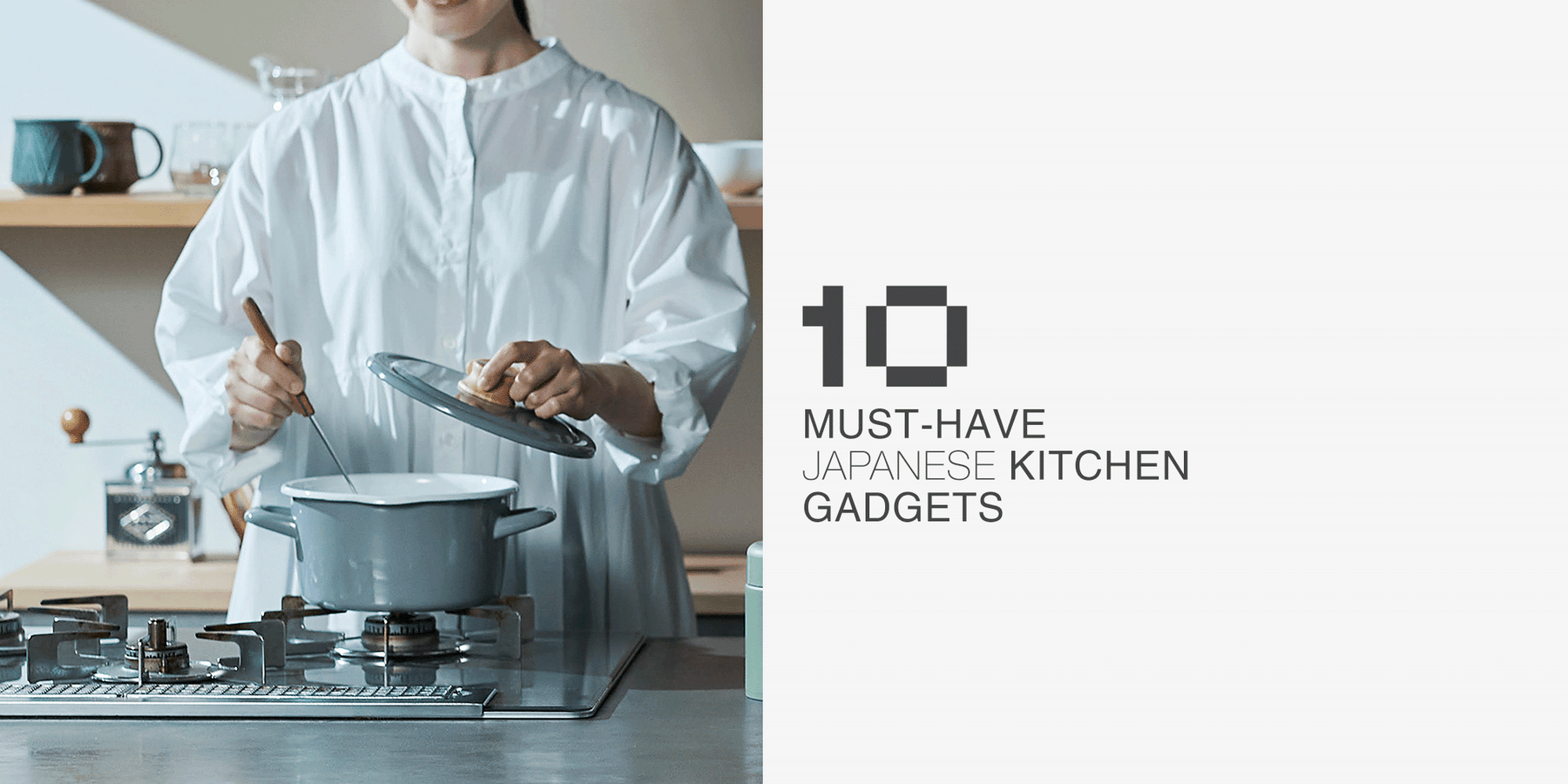 10 Must-Have Japanese Kitchen and Cookware Gadgets