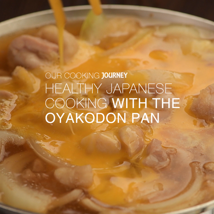 Healthy Japanese Cooking with the Oyakodon Pan