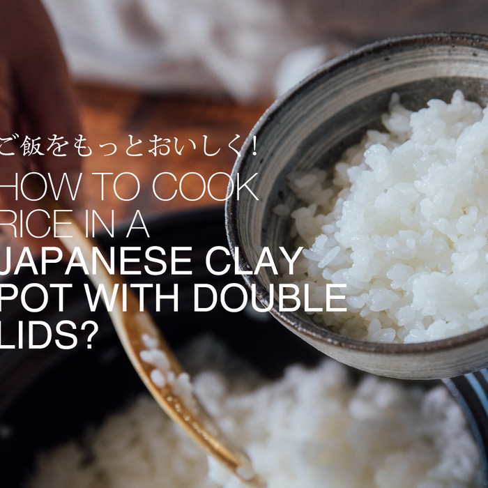 How to Cook Rice in a Japanese Clay Pot with Double Lids?