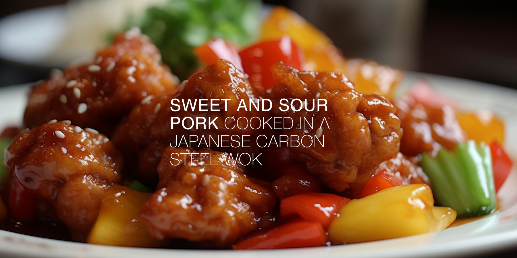 Recipe: Sweet and Sour Pork in a Japanese Carbon Steel Wok